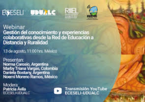 Webinar: 'Gestión del Conocimiento y Experiencias Colaborativas desde la Red de Educación a Distancia y Ruralidad', UDUALC
